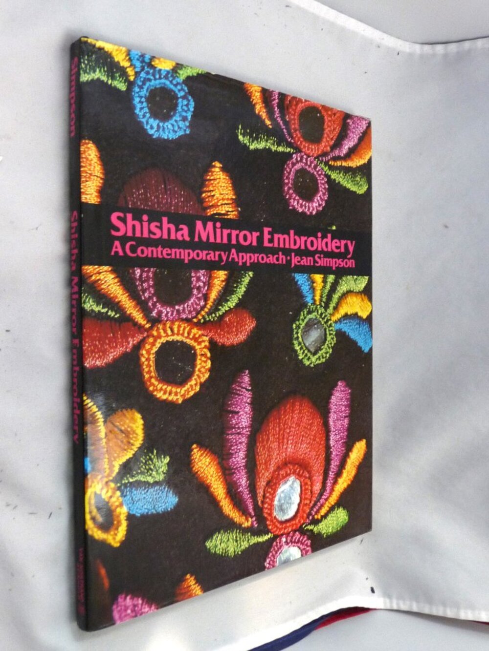 Shisha Mirror Embroidery Simpson book sewing fiber arts crafts